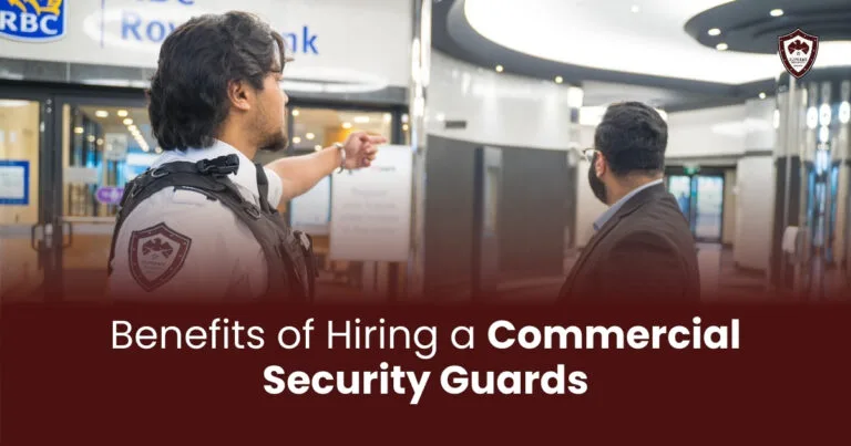 Benefits of Hiring a Commercial Security Guards