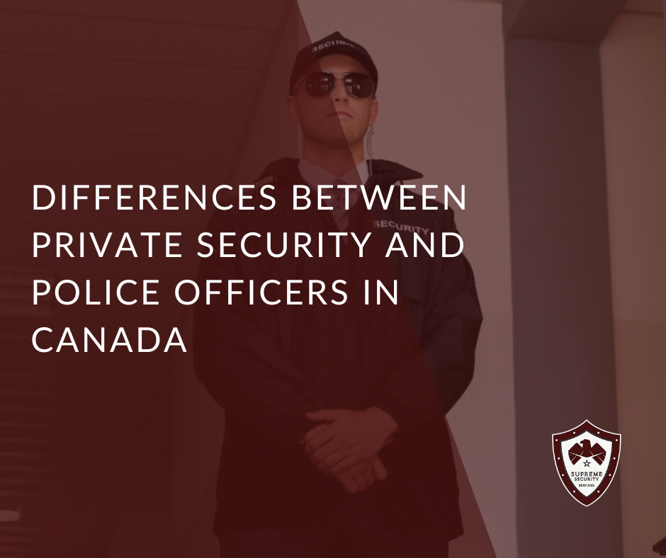 Differences Between Private Security And Police Officers In Canada