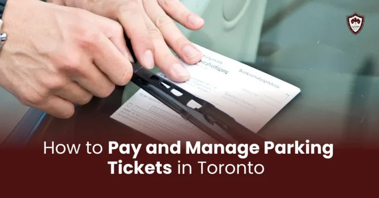 How to Pay and Manage Parking Tickets in Toronto